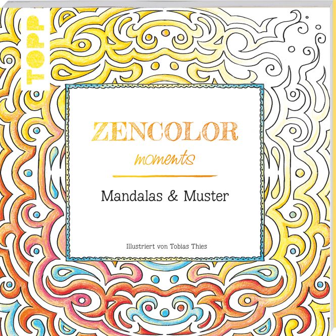 Buch: Zencolor moments Mandalas & Muster / (Ausmalen für Erwachsene)